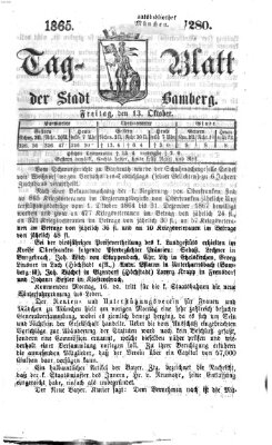 Tag-Blatt der Stadt Bamberg (Bamberger Tagblatt) Freitag 13. Oktober 1865