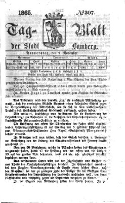 Tag-Blatt der Stadt Bamberg (Bamberger Tagblatt) Donnerstag 9. November 1865