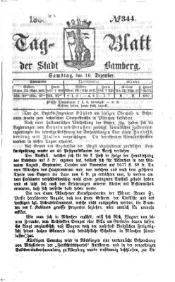 Tag-Blatt der Stadt Bamberg (Bamberger Tagblatt) Samstag 16. Dezember 1865