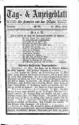 Tag- und Anzeigeblatt für Kempten und das Allgäu Dienstag 22. März 1864