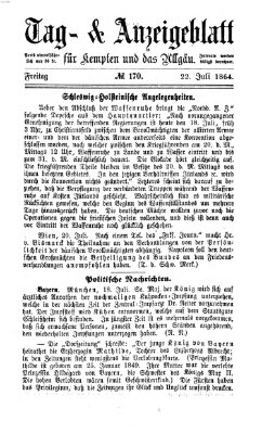 Tag- und Anzeigeblatt für Kempten und das Allgäu Freitag 22. Juli 1864