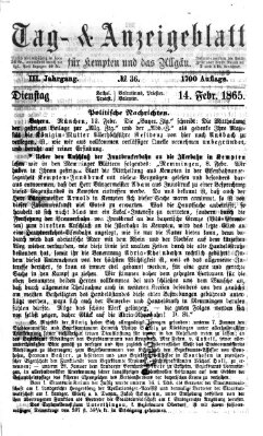 Tag- und Anzeigeblatt für Kempten und das Allgäu Dienstag 14. Februar 1865
