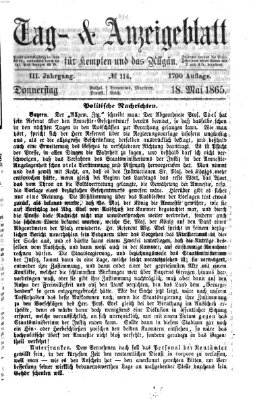 Tag- und Anzeigeblatt für Kempten und das Allgäu Donnerstag 18. Mai 1865