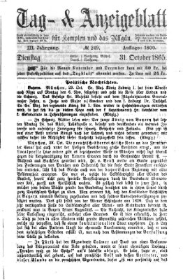 Tag- und Anzeigeblatt für Kempten und das Allgäu Dienstag 31. Oktober 1865