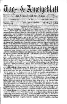 Tag- und Anzeigeblatt für Kempten und das Allgäu Sonntag 22. April 1866