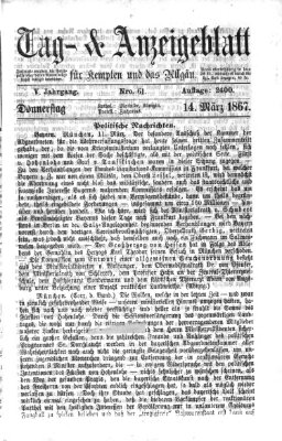 Tag- und Anzeigeblatt für Kempten und das Allgäu Donnerstag 14. März 1867