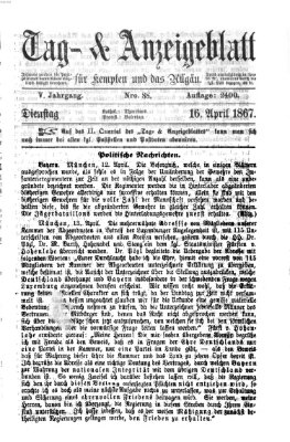 Tag- und Anzeigeblatt für Kempten und das Allgäu Dienstag 16. April 1867