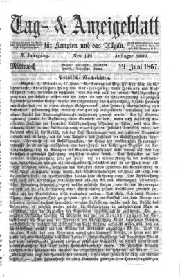 Tag- und Anzeigeblatt für Kempten und das Allgäu Mittwoch 19. Juni 1867