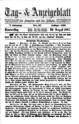 Tag- und Anzeigeblatt für Kempten und das Allgäu Donnerstag 29. August 1867