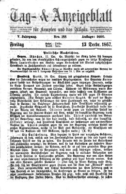 Tag- und Anzeigeblatt für Kempten und das Allgäu Freitag 13. Dezember 1867