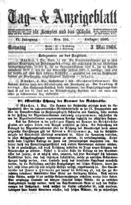 Tag- und Anzeigeblatt für Kempten und das Allgäu Sonntag 3. Mai 1868