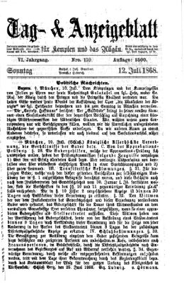 Tag- und Anzeigeblatt für Kempten und das Allgäu Sonntag 12. Juli 1868