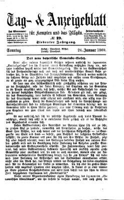 Tag- und Anzeigeblatt für Kempten und das Allgäu Sonntag 24. Januar 1869