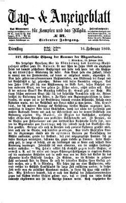 Tag- und Anzeigeblatt für Kempten und das Allgäu Dienstag 16. Februar 1869