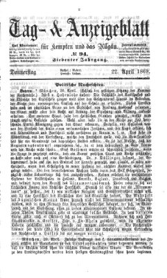 Tag- und Anzeigeblatt für Kempten und das Allgäu Donnerstag 22. April 1869