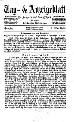 Tag- und Anzeigeblatt für Kempten und das Allgäu Samstag 1. Mai 1869
