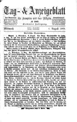 Tag- und Anzeigeblatt für Kempten und das Allgäu Mittwoch 4. August 1869