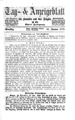 Tag- und Anzeigeblatt für Kempten und das Allgäu Samstag 22. Januar 1870