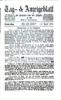 Tag- und Anzeigeblatt für Kempten und das Allgäu Donnerstag 14. April 1870