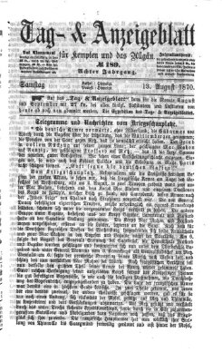 Tag- und Anzeigeblatt für Kempten und das Allgäu Samstag 13. August 1870