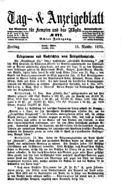 Tag- und Anzeigeblatt für Kempten und das Allgäu Freitag 18. November 1870