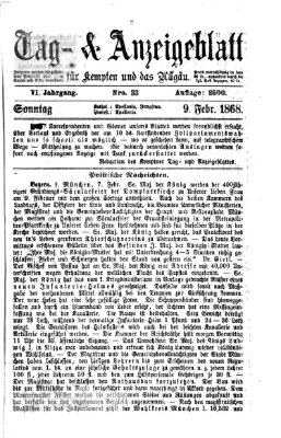 Tag- und Anzeigeblatt für Kempten und das Allgäu Sonntag 9. Februar 1868