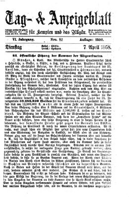 Tag- und Anzeigeblatt für Kempten und das Allgäu Dienstag 7. April 1868