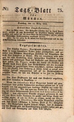Tags-Blatt für München (Münchener Tagblatt) Samstag 15. März 1828