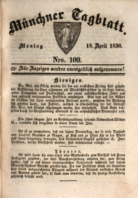 Münchener Tagblatt Montag 18. April 1836