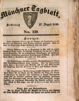Münchener Tagblatt Samstag 27. August 1836