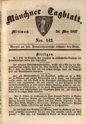 Münchener Tagblatt Mittwoch 24. Mai 1837