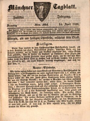 Münchener Tagblatt Samstag 14. April 1838