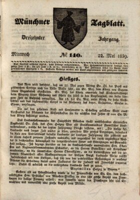 Münchener Tagblatt Mittwoch 22. Mai 1839