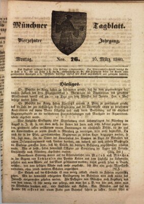 Münchener Tagblatt Montag 16. März 1840