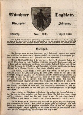 Münchener Tagblatt Montag 6. April 1840