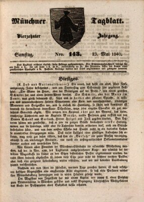 Münchener Tagblatt Samstag 23. Mai 1840