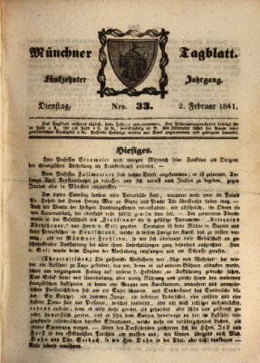 Münchener Tagblatt Dienstag 2. Februar 1841