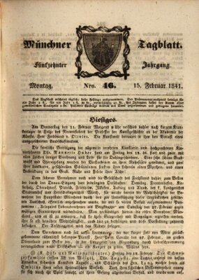 Münchener Tagblatt Montag 15. Februar 1841