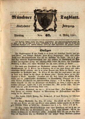 Münchener Tagblatt Montag 8. März 1841