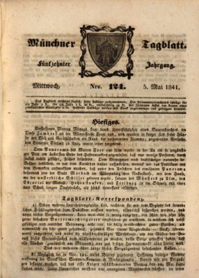 Münchener Tagblatt Mittwoch 5. Mai 1841