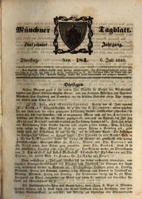 Münchener Tagblatt Dienstag 6. Juli 1841