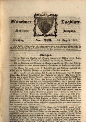 Münchener Tagblatt Dienstag 24. August 1841