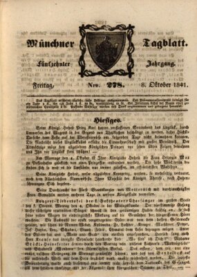 Münchener Tagblatt Freitag 8. Oktober 1841