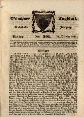 Münchener Tagblatt Sonntag 31. Oktober 1841