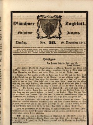 Münchener Tagblatt Dienstag 16. November 1841
