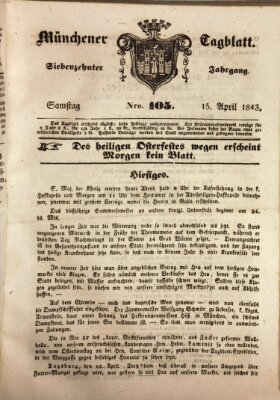 Münchener Tagblatt Samstag 15. April 1843