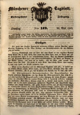 Münchener Tagblatt Dienstag 30. Mai 1843