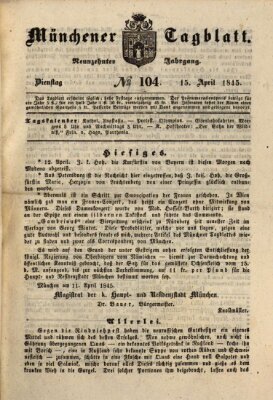 Münchener Tagblatt Dienstag 15. April 1845