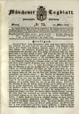 Münchener Tagblatt Montag 16. März 1846