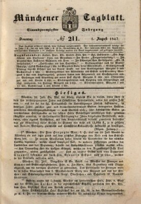 Münchener Tagblatt Sonntag 1. August 1847